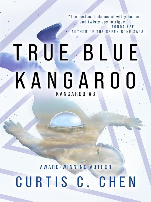 Title details for True Blue Kangaroo by Curtis C. Chen - Available